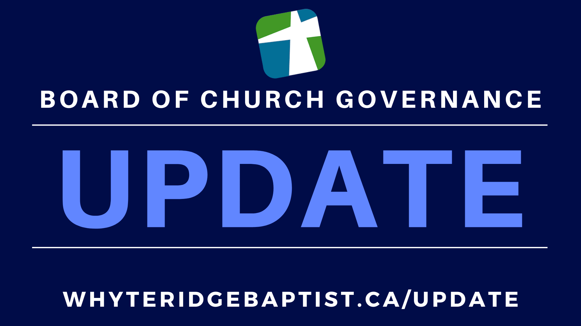 Board Announcement December 22 2021 Whyte Ridge Baptist Church